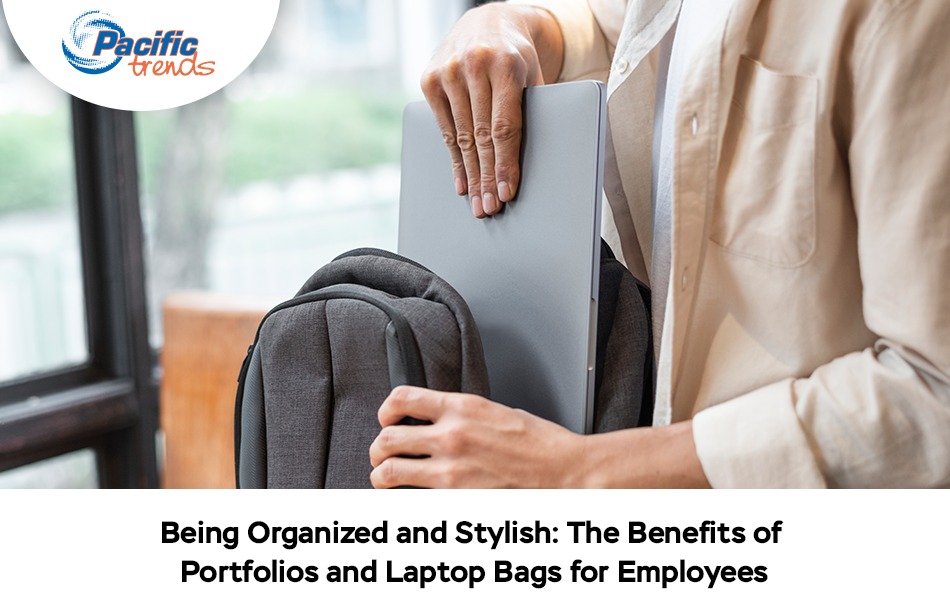 Benefits of laptop bags for Employees