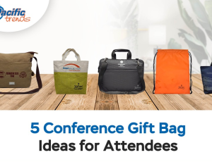 Conference Gift Bag Ideas