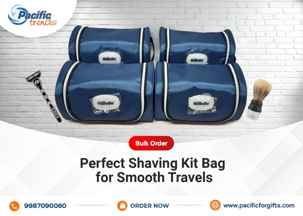 Shaving Kit Bags Manufacturers in Mumbai